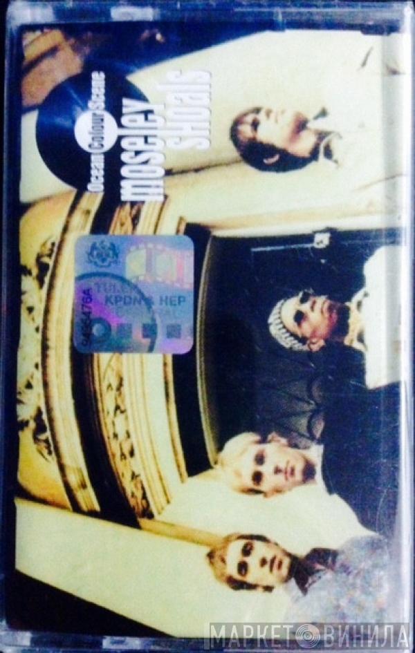  Ocean Colour Scene  - Moseley Shoals