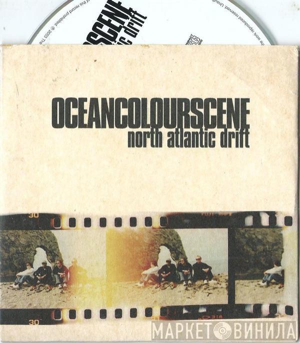 Ocean Colour Scene - North Atlantic Drift