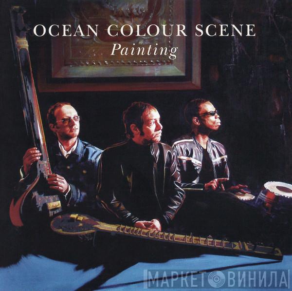 Ocean Colour Scene - Painting