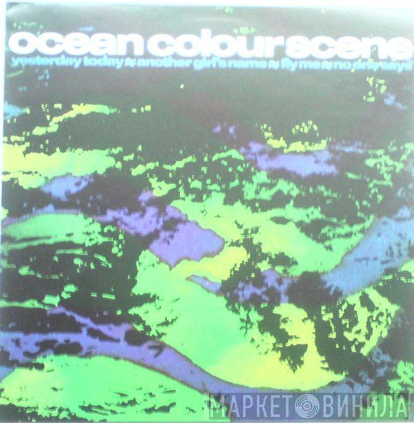Ocean Colour Scene - Yesterday Today