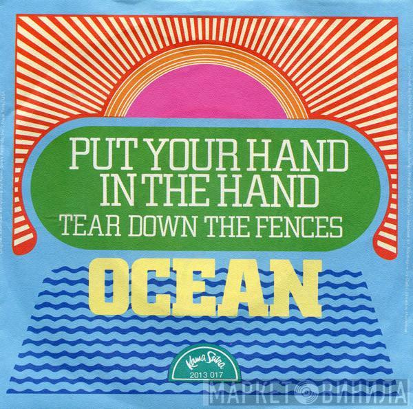Ocean  - Put Your Hand In The Hand