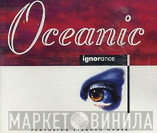  Oceanic  - Ignorance