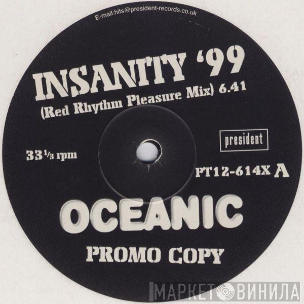  Oceanic  - Insanity '99