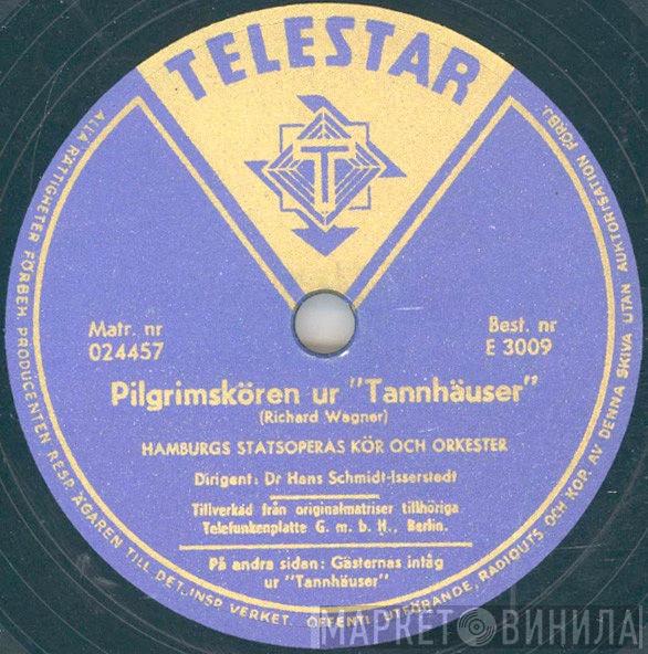 Och Chor Der Hamburgischen Staatsoper  Orchester Der Staatsoper Hamburg  - Tannhäuser
