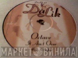  Octave  - Square Peg / It Ain't Over