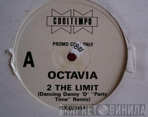  Octavia Lambertis  - 2 The Limit (Promo)
