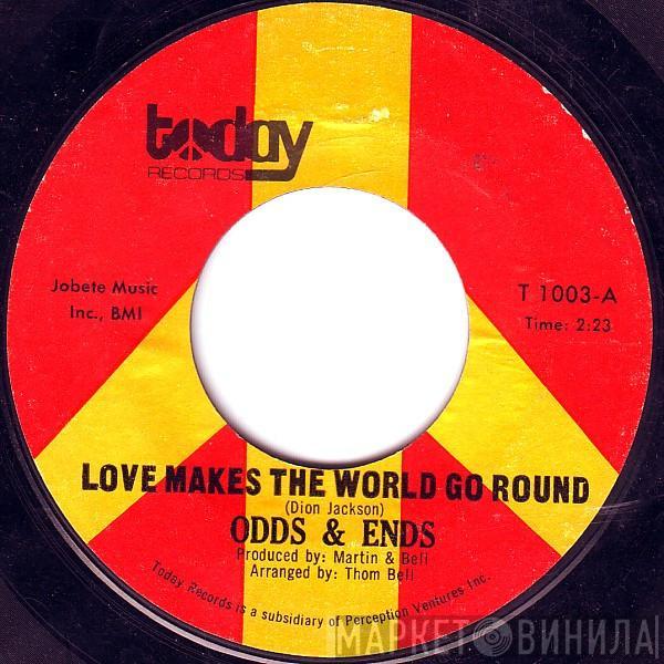 Odds And Ends  - Love Makes The World Go Round