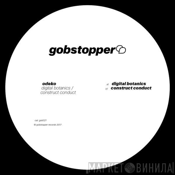 Odeko - Digital Botanics / Construct Conduct