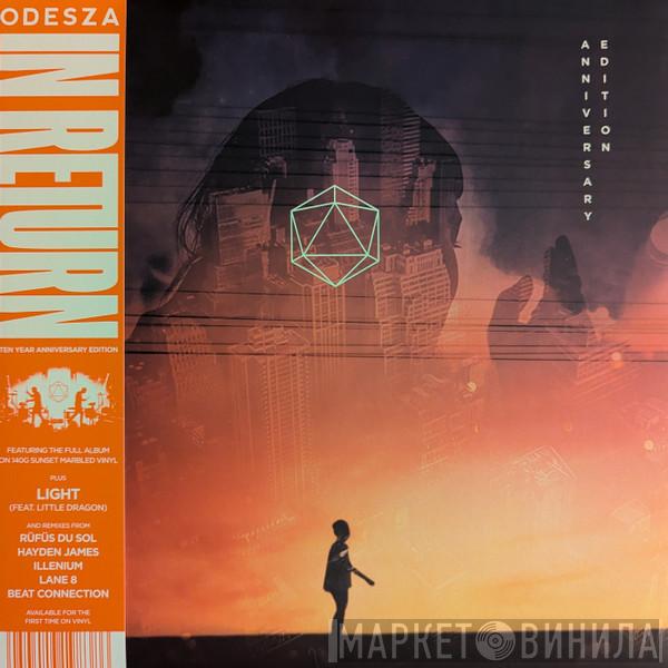 Odesza - In Return (10 Year Anniversary Edition)