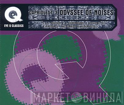  Odyssee Of Noises  - Caprioles 1-3