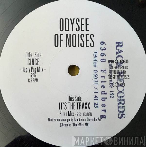  Odyssee Of Noises  - It's The Traxx