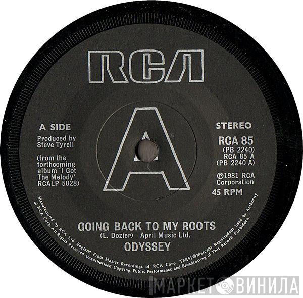 Odyssey  - Going Back To My Roots