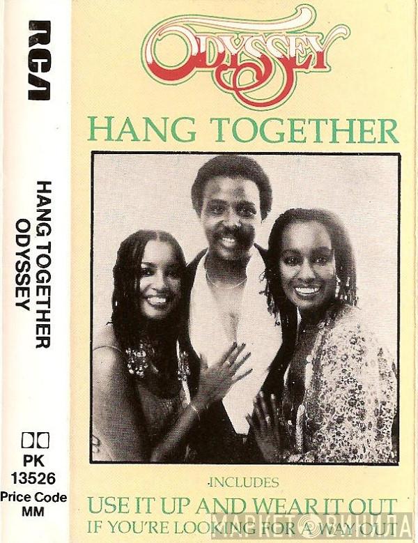 Odyssey  - Hang Together