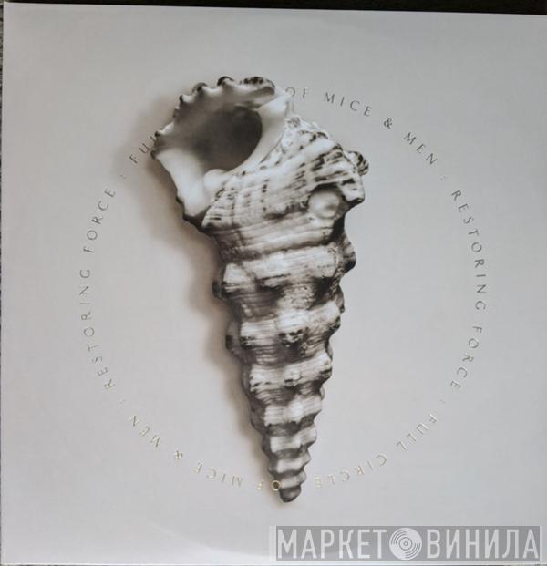  Of Mice & Men  - Restoring Force: Full Circle