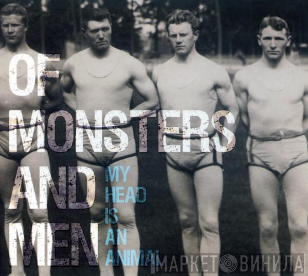 Of Monsters And Men - My Head Is An Animal