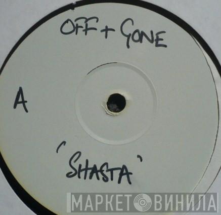 Off And Gone - Shasta