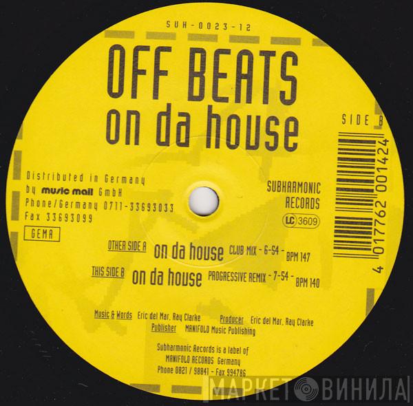 Off Beats - On Da House
