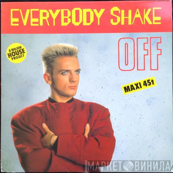  Off  - Everybody Shake