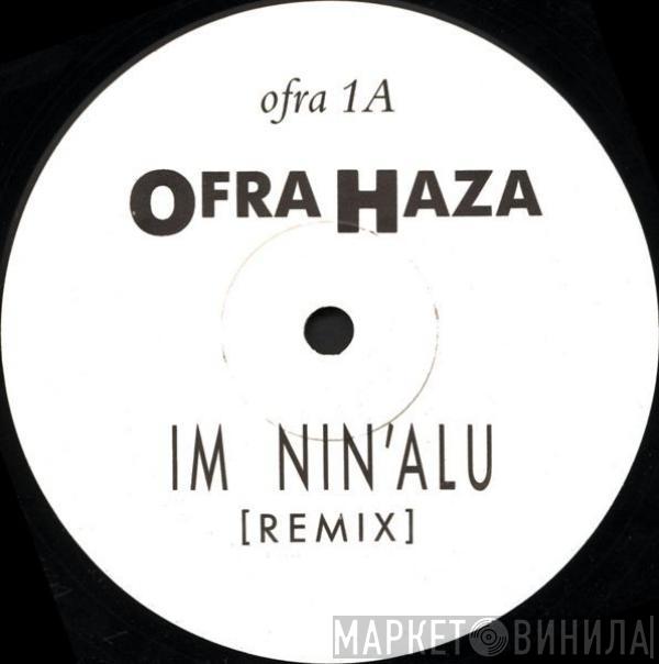 Ofra Haza - Im Nin'Alu