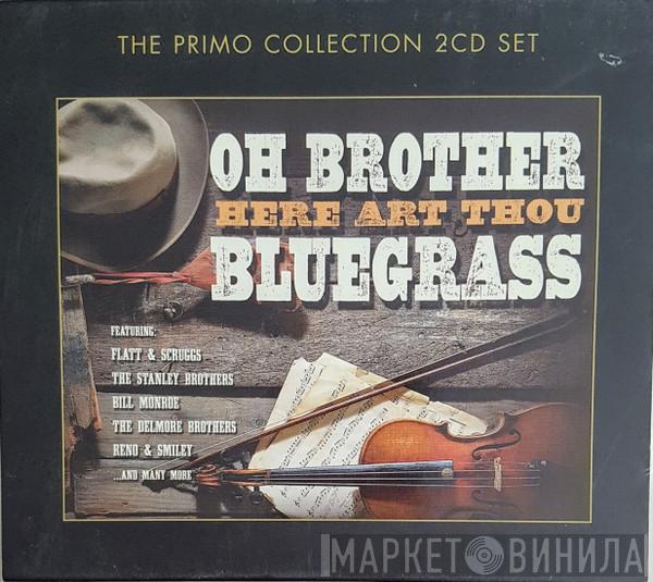  - Oh Brother Here Art Thou Bluegrass