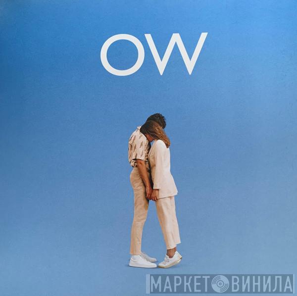 Oh Wonder - No One Else Can Wear Your Crown