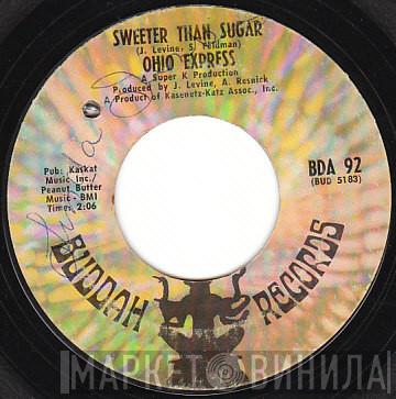  Ohio Express  - Sweeter Than Sugar / Bitter Lemon