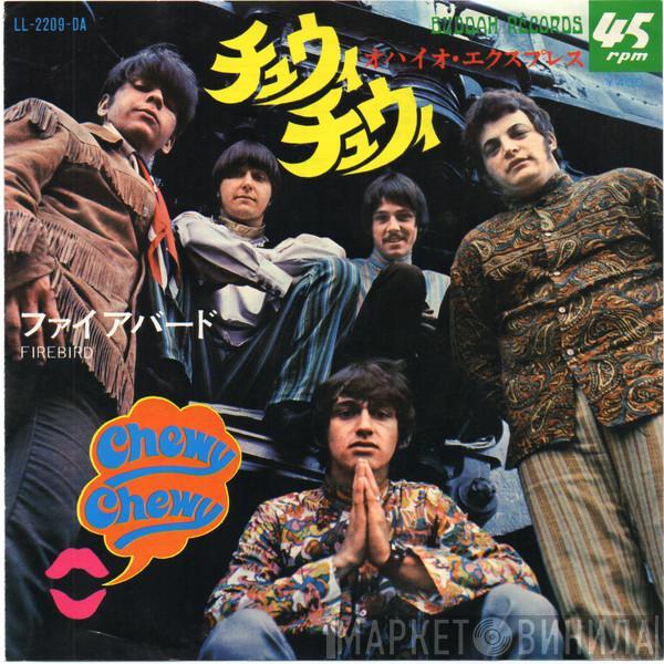  Ohio Express  - Chewy Chewy = チュウィ・チュウィ