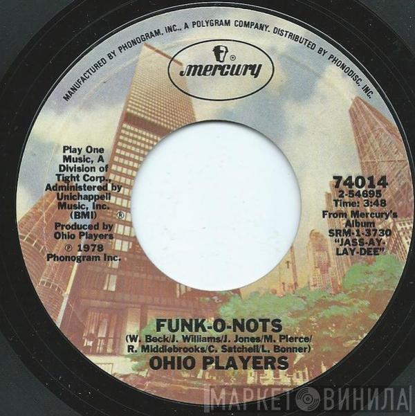  Ohio Players  - Funk-O-Nots / Sleepwalkin'
