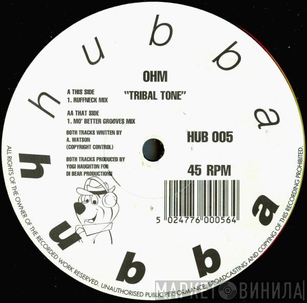 Ohm - Tribal Tone