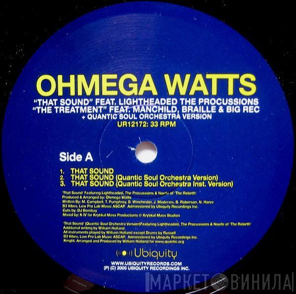  Ohmega Watts  - That Sound / The Treatment