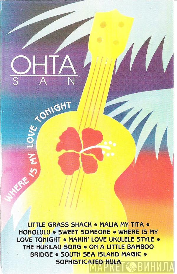  Ohta-San  - Where Is My Love Tonight