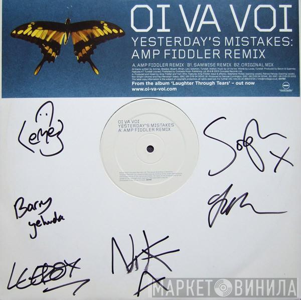 Oi Va Voi - Yesterday's Mistakes