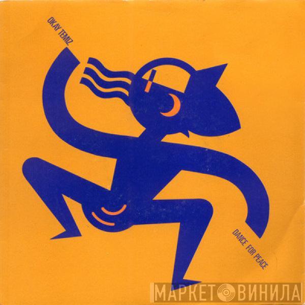 Okay Temiz - Dance For Peace
