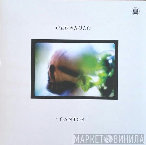 Okonkolo - Cantos