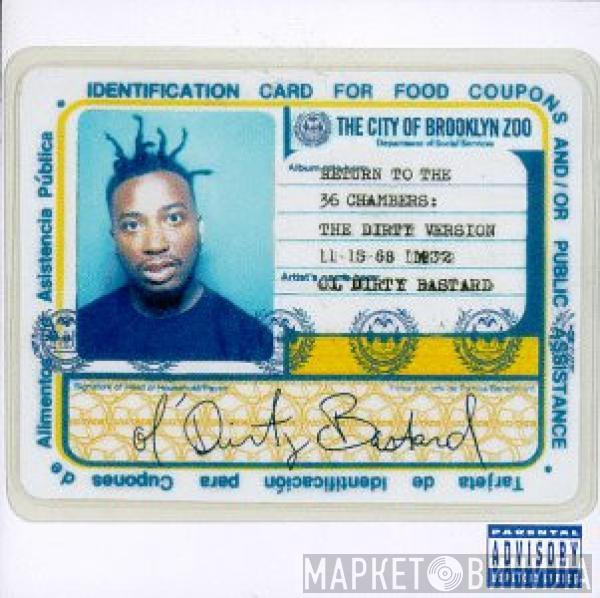 Ol' Dirty Bastard - Return To The 36 Chambers: The Dirty Version