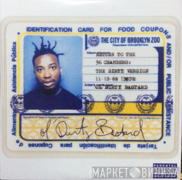  Ol' Dirty Bastard  - Return To The 36 Chambers: The Dirty Version