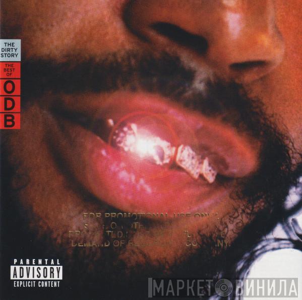  Ol' Dirty Bastard  - The Dirty Story: The Best Of ODB