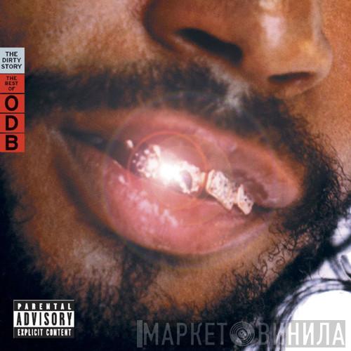  Ol' Dirty Bastard  - The Dirty Story: The Best Of ODB