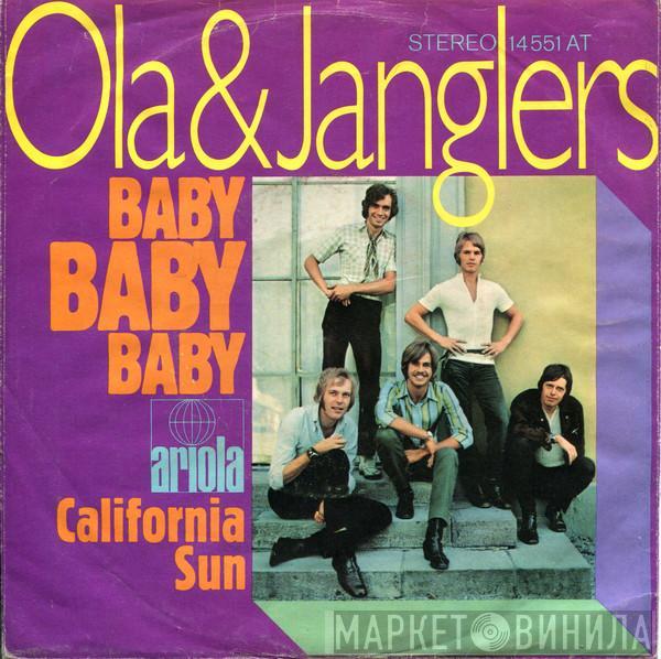  Ola & The Janglers  - Baby Baby Baby