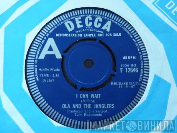 Ola & The Janglers - I Can Wait / Eeny Meeny Miney Moe