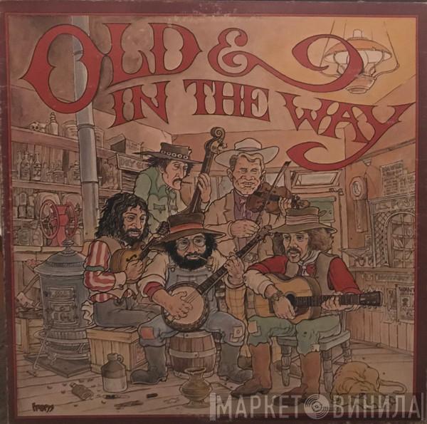 Old & In The Way - Old & In The Way