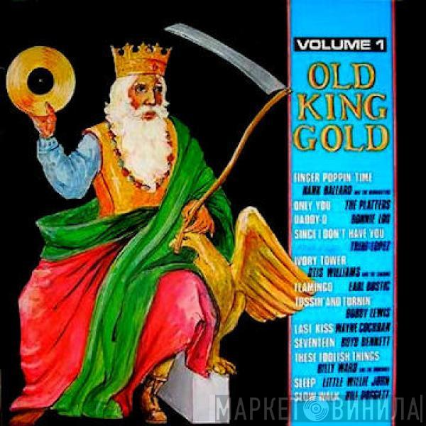 - Old King Gold Volume 1