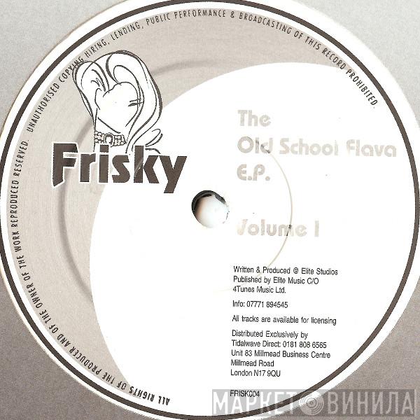 Old School Flavas - The Old School Flava E.P. Volume 1