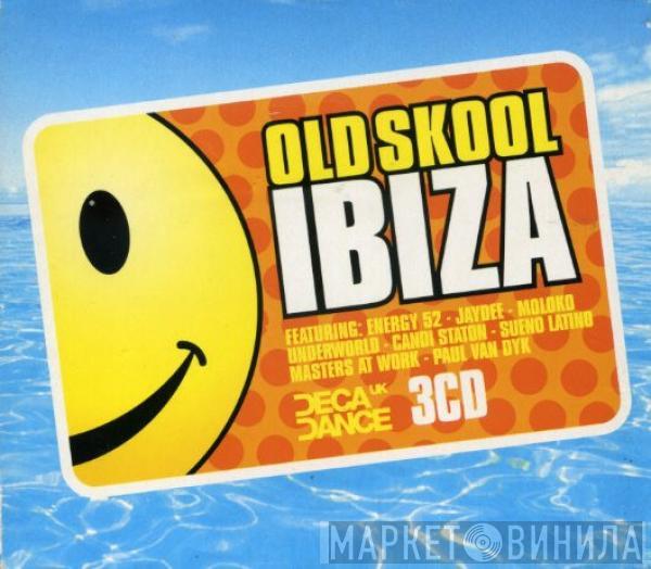  - Old Skool Ibiza