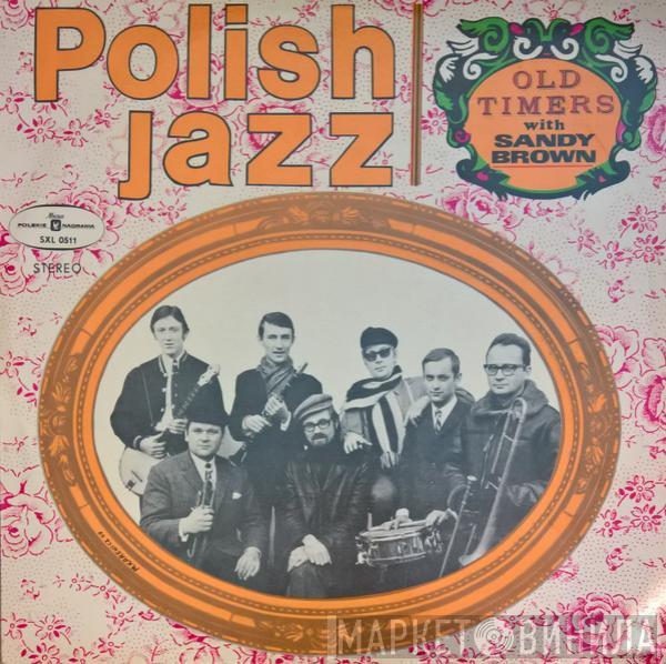 Old Timers, Sandy Brown  - Polish Jazz (16)