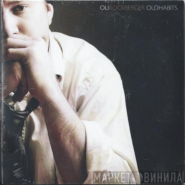 Oli Rockberger - Old Habits