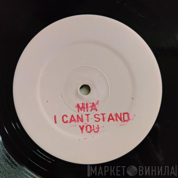 Olimax & DJ Shapps, Mia  - I Cant Stand You