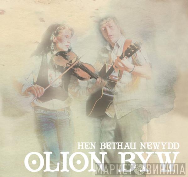 Olion Byw - Hen Bethau Newydd