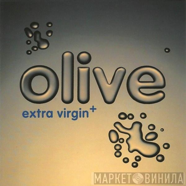 Olive - Extra Virgin +