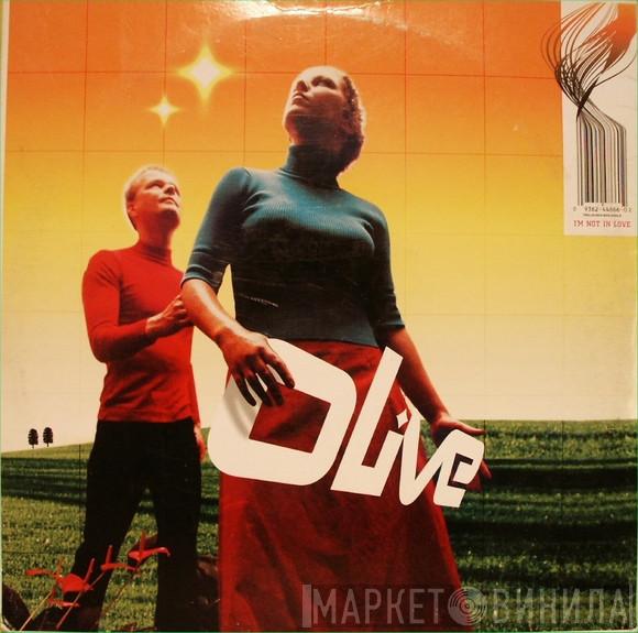 Olive - I'm Not In Love
